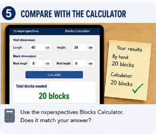 Blocks Calculator result compared with a handwritten result showing both estimates match at twenty blocks.