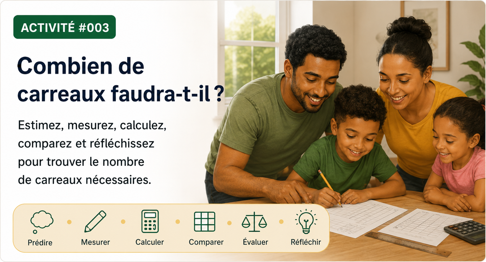 Famille qui observe une petite surface rectangulaire et estime combien de carreaux seront nécessaires.
